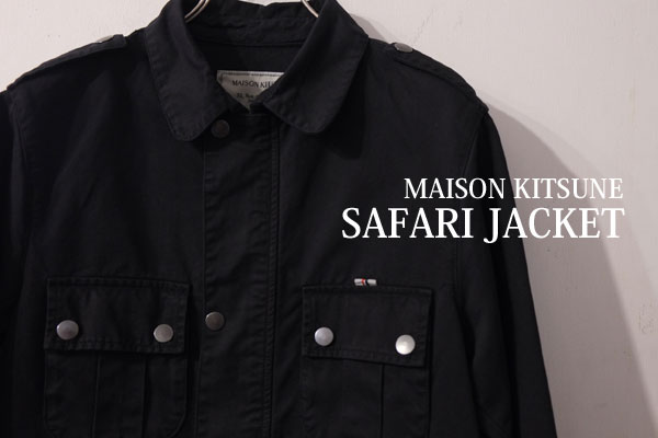 MAISON KITSUNE メゾンキツネ Safari Jacket サファリ ジャケット